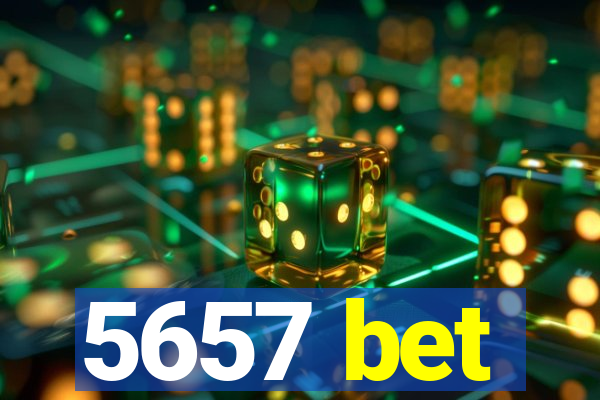 5657 bet